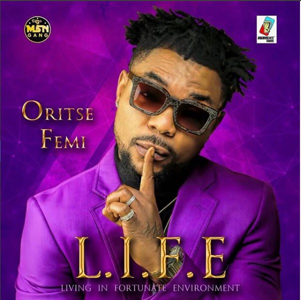 Oritse Femi - LIFE Album Track Listing. 